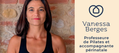 Vanessa Berges, professeure de Pilates et accompagnante périnatale