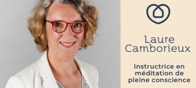 Laure Camborieux, instructrice en méditation de pleine conscience